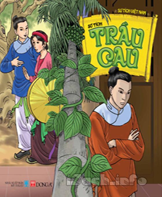 Sự Tích Trầu Cau: Giải Mã Truyền Thuyết Về Tình Nghĩa Và Văn Hóa Việt