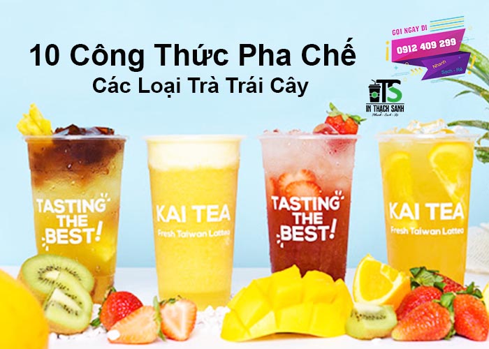 Công Thức Pha Chế Trà Trái Cây Nhiệt Đới Thơm Ngon, Dễ Làm